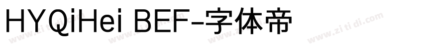 HYQiHei BEF字体转换